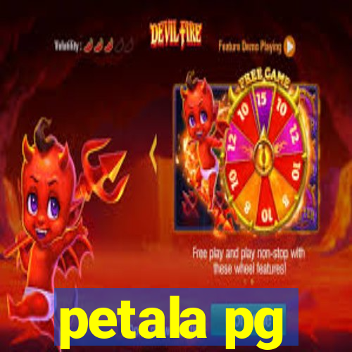 petala pg